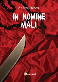 Title: In Nomine Mali, Author: Andrea Fichera