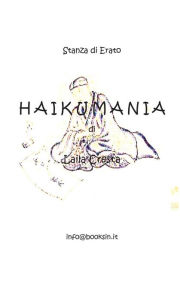 Title: Haikumania, Author: Laila Cresta