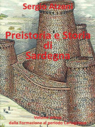 Title: Preistoria e Storia di Sardegna vol. I, Author: Sergio Atzeni