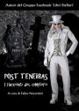 Post Tenebras - I racconti del cimitero