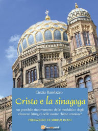 Title: Cristo e la sinagoga, Author: Cinzia Randazzo