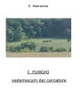 I Funghi - vademecum del cercatore