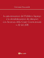 La privatizzazione del Pubblico Impiego e la destabilizzazione dei dirigenti con Sentenza della Corte Costituzionale n.42 del 2011