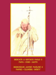 Title: Dedicato a Giovanni Paolo II, Author: Salvatore G. Franco