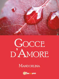 Title: Gocce d'amore, Author: Mandorlina