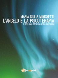 Title: L'Angelo e la Psicoterapia, Author: Maria Giulia Minichetti