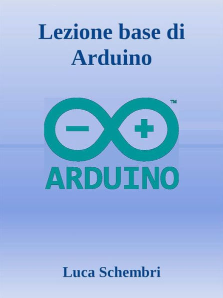 Lezione base di Arduino