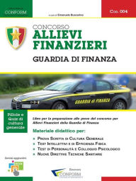 Title: Concorso Allievi Finanzieri - Guardia di Finanza, Author: Edizioni Conform