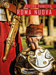 Title: Roma Nuova, Author: Pietro Panetta