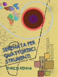Title: Serenata per quattordici strumenti, Author: Enrico Renna