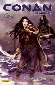 Title: Conan il Barbaro 4. La furia del confine, Author: Brian Wood