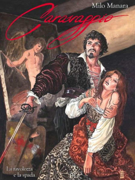 Caravaggio 1: La tavolozza e la spada