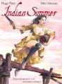 Indian Summer - Tutto ricominciò con un'estate indiana (9L)