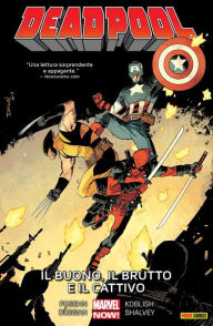 Title: Deadpool (2013) 3: Il Buono, il Brutto e il Cattivo, Author: Brian Posehn