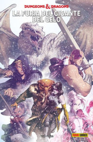 Title: Dungeons & Dragons 3: La furia del gigante del gelo, Author: Jim Zub