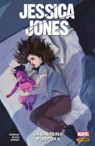 Title: Jessica Jones: La Bambina Porpora, Author: Kelly Thompson