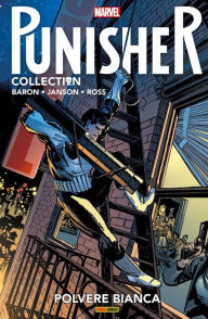 Title: Punisher. Polvere bianca, Author: Mike Baron