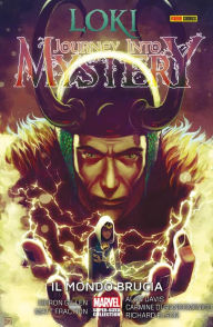 Title: Loki. Journey Into Mystery 3: Il mondo brucia, Author: Kieron Gillen