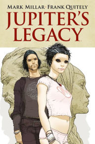 Title: Jupiter's Legacy 1, Author: Mark Millar