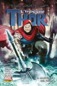 Title: L'indegno Thor: Il martello del cielo, Author: Jason Aaron