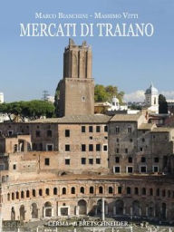 Title: Mercati di Traiano, Author: Marco Bianchini