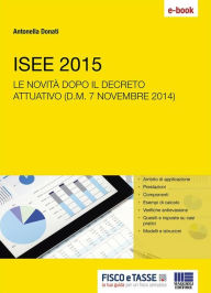 Title: ISEE 2015. Le novità del decreto attuativo, Author: Antonella Donati