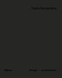 Fabio Novembre: Design - Architecture