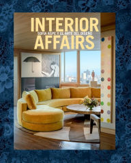 Title: Interior Affairs (Spanish edition): Sofía Aspe y el arte de diseño de interiores, Author: Sofia Aspe