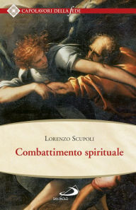 Title: Combattimento spirituale, Author: Scupoli Lorenzo