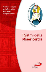 Title: I Salmi della Misericordia, Author: Pontificio Consiglio per la Promozione della Nuova Evangelizzazione