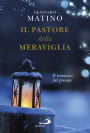 Il pastore della meraviglia. Il romanzo del presepe