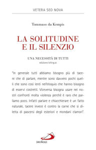 Title: La solitudine e il silenzio. Una necessità di tutti, Author: Thomas à Kempis