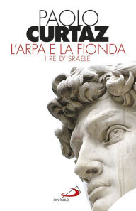 Title: L'arpa e la fionda, Author: Paolo Curtaz