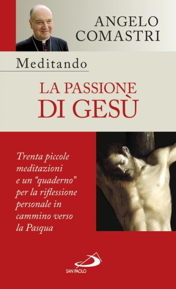 Meditando la Passione di Gesù