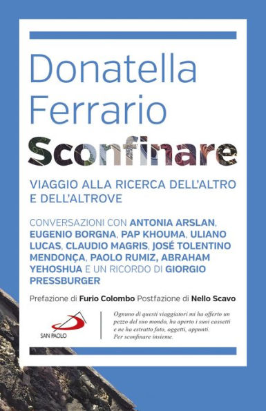 Sconfinare: Viaggio alla ricerca dell'altro e dell'altrove