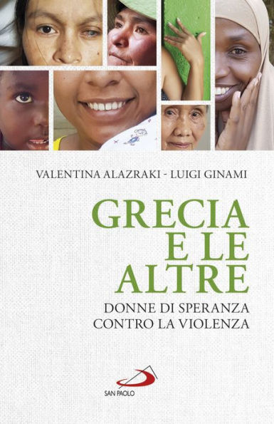 Grecia e le altre: Donne di speranza contro la violenza