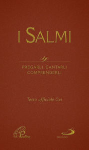 Title: I Salmi: Pregarli, cantarli comprenderli, Author: CEI
