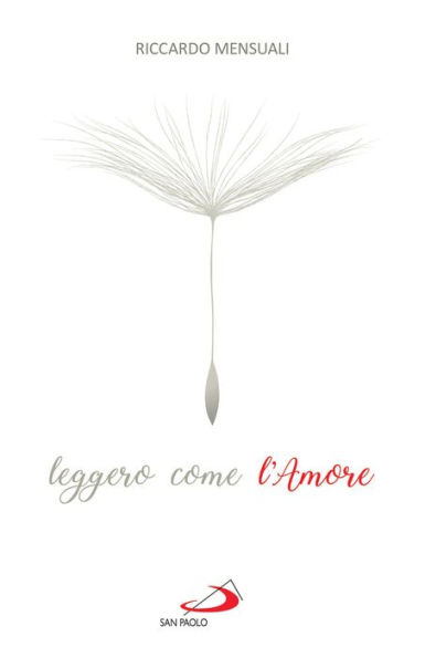 Leggero come l'Amore: Riflessioni sul sentimento che sa durare