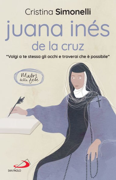 Juana Inés de la Cruz: 