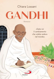 Title: Gandhi, Author: Chiara Lossani