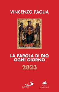 Title: La Parola di Dio ogni giorno 2023, Author: Vincenzo Paglia