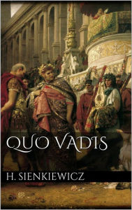 Title: Quo Vadis, Author: Henryk Sienkiewicz