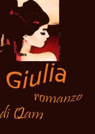 Title: Giulia, Author: Qam