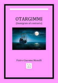 Title: otargimmi, Author: (immigrato Al Contrario)