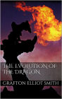 The Evolution of the Dragon