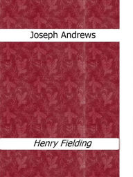 Title: Joseph Andrews, Author: Henry Fielding