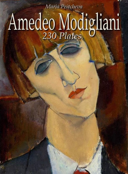 Amedeo Modigliani: 230 Plates