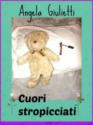 Title: Cuori stropicciati, Author: Angela Giulietti
