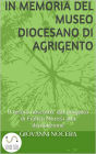 In Memoria del Museo Diocesano di Agrigento