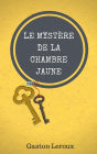Le Mystère de la Chambre Jaune
